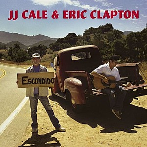 J.J. Cale and Eric Clapton - Album : The Road to Escondido