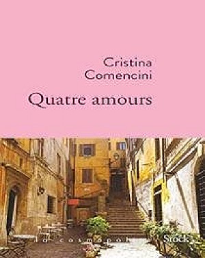 Quatre amours - Cristina Comencini