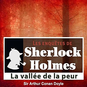 Sherlock Holmes: La vallée de la peur