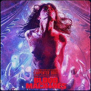 Blood Machines (Original Motion Picture Soundtrack)