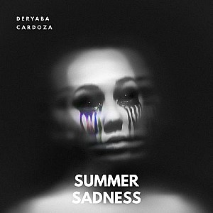 Deryaba Cardoza - Summer Sadness