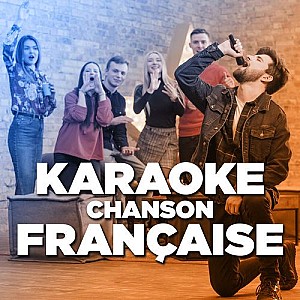 Karaoke Chanson Française