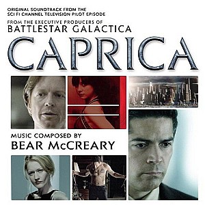 Caprica (Original Soundtrack From The Sci Fi Channel Television Pilot Episode)