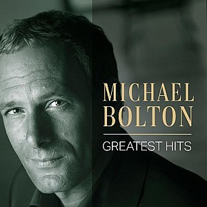 Michael Bolton – Michael Bolton: Greatest Hits