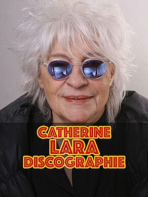 Catherine Lara - Discographie