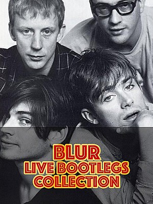 Blur - Live bootlegs Collection