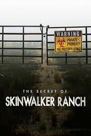 Les secrets du Skinwalker Ranch