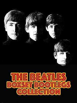 The Beatles - Boxset Bootlegs Collection